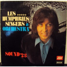 LES HUMPHRIES SINGERS & ORCHESTRA - Sound 73   ***CH - Press***